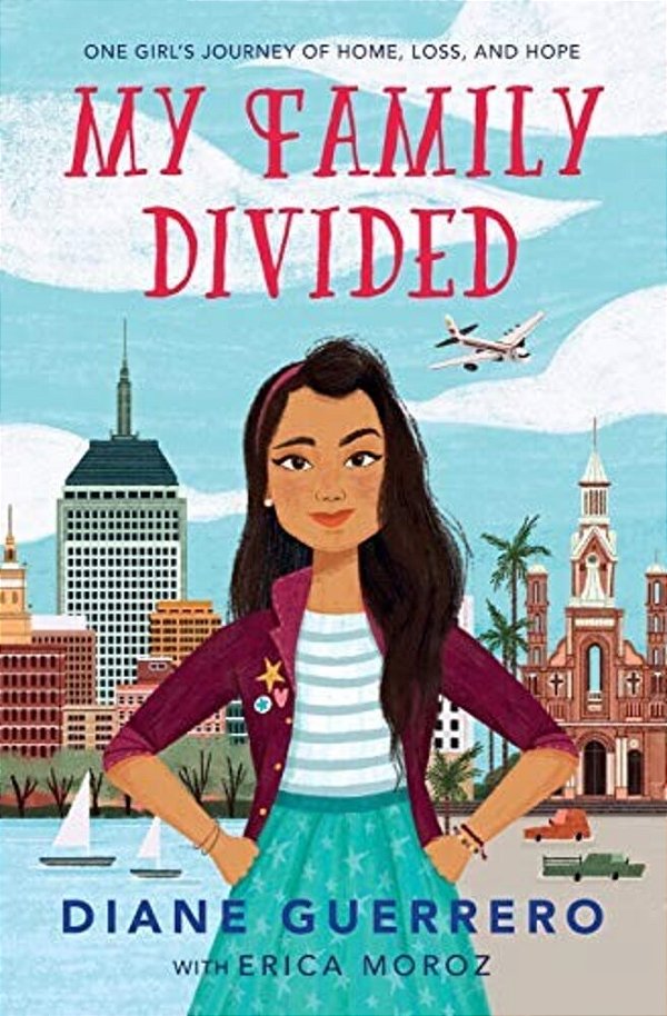 My Family Divided: One Girl's Journey Of Home, Loss, And Hope-..