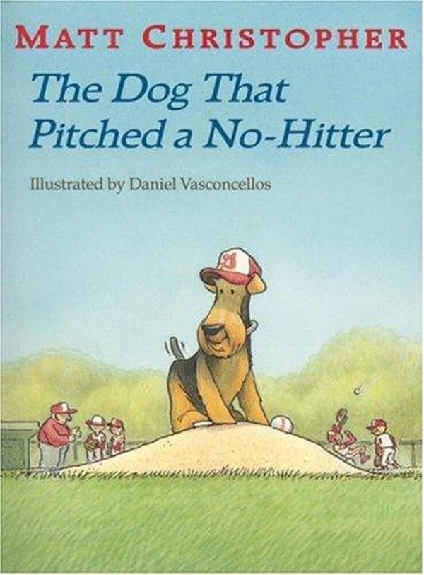 The Dog That Pitched A No-Hitter-..