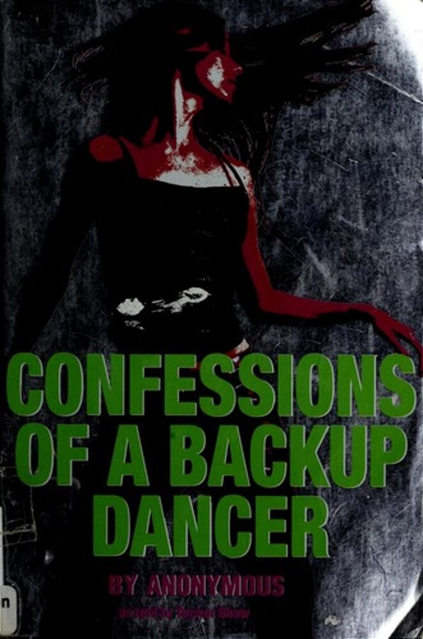 Confessions Of A Backup Dancer-..