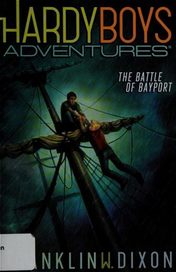 The Battle Of Bayport-..