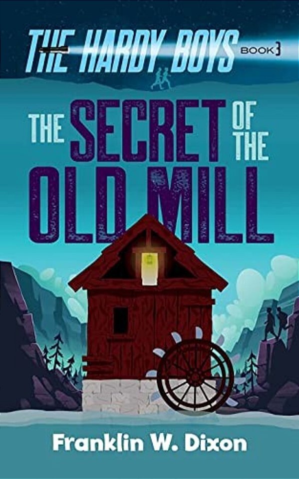 The Secret Of The Old Mill-..