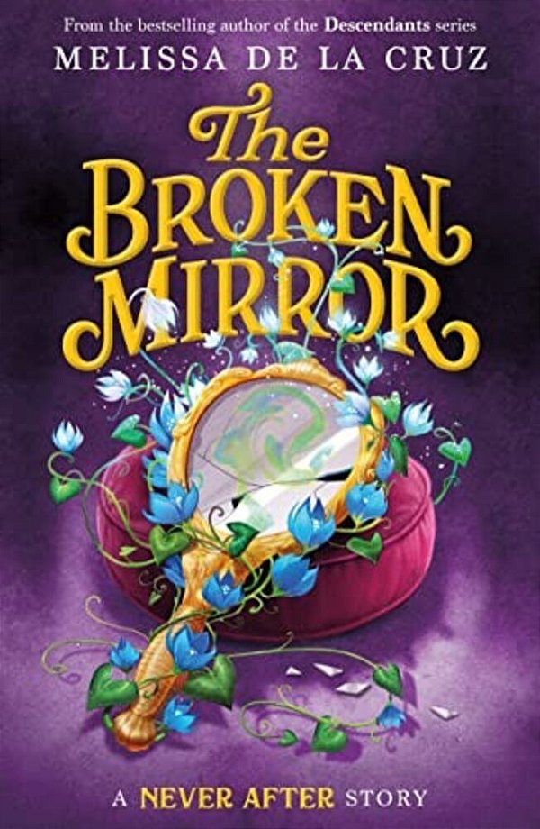 Never After: The Broken Mirror-..