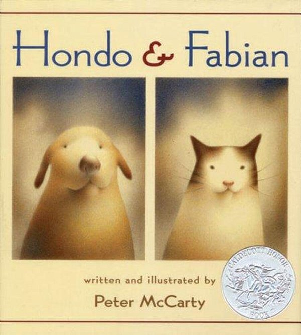 Hondo And Fabian: (Caldecott Honor Book)-..
