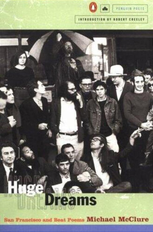 Huge Dreams: San Francisco And Beat Poems-..