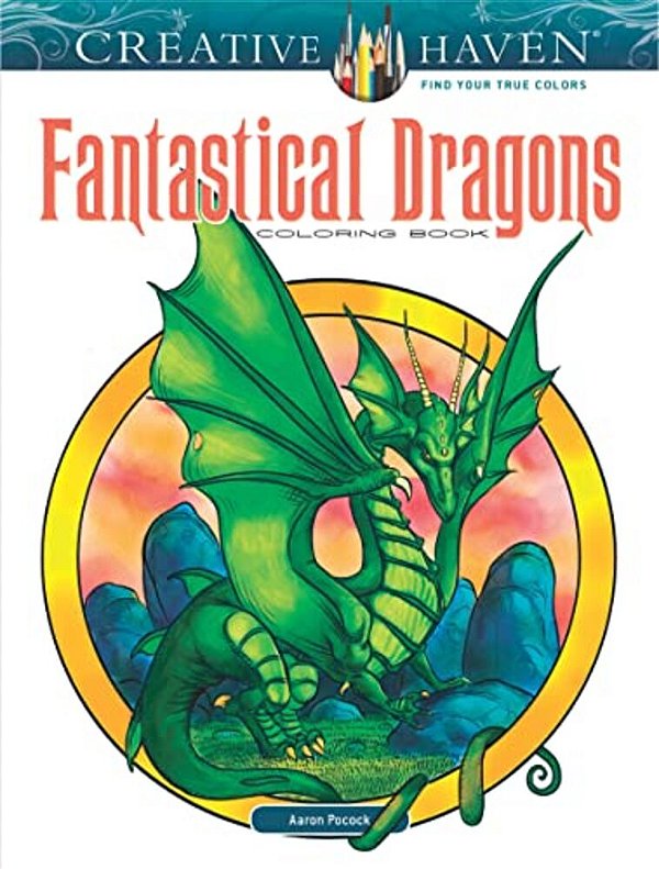 Creative Haven Fantastical Dragons Coloring Book-..
