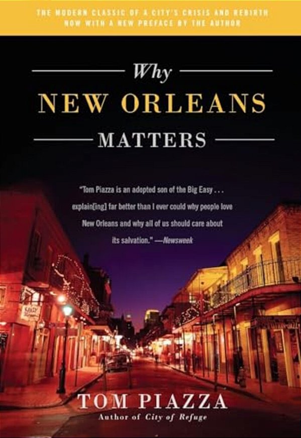 Why New Orleans Matters-..