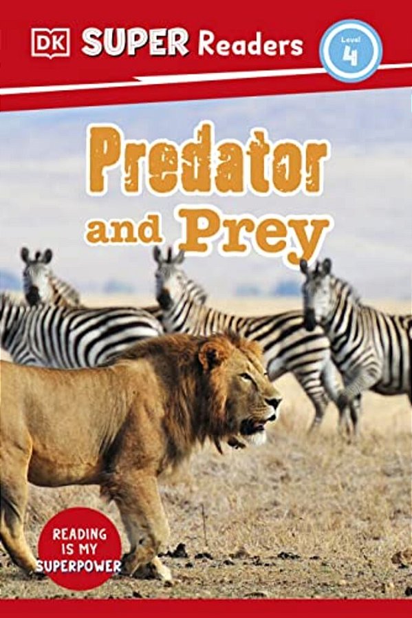 Dk Super Readers Level 4 Predator And Prey-..