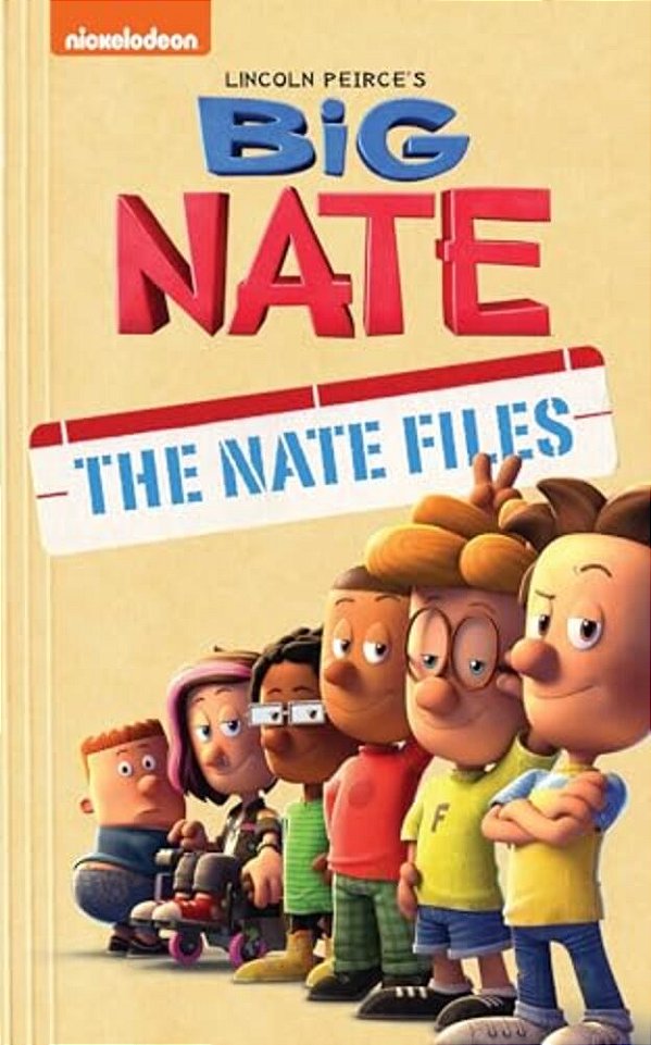 Big Nate: The Nate Files: Volume 1-..