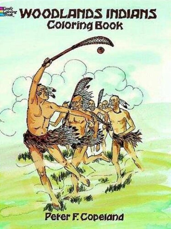 Woodlands Indians Coloring Book-..