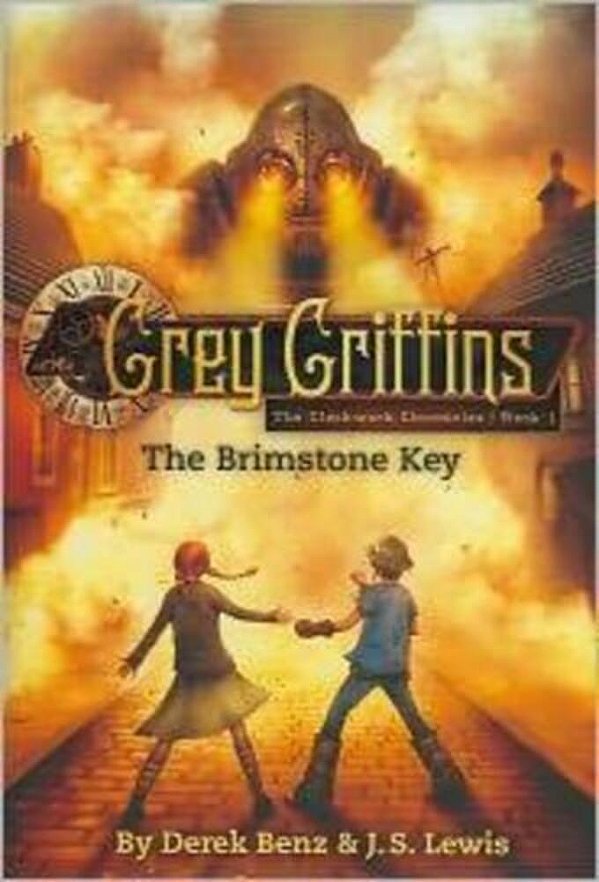 Grey Griffins: The Brimstone Key-..