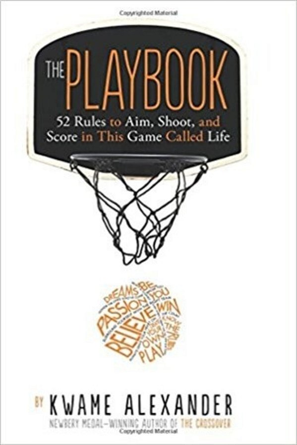 The Playbook: 52 Rules To Aim, Shoot, And Score In This Game Called Life-..