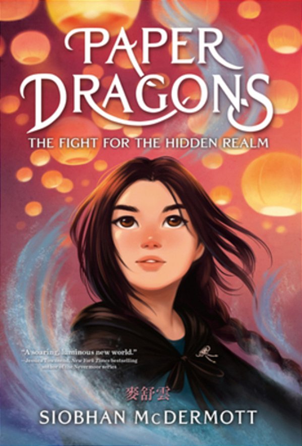 Paper Dragons: The Fight For The Hidden Realm-..