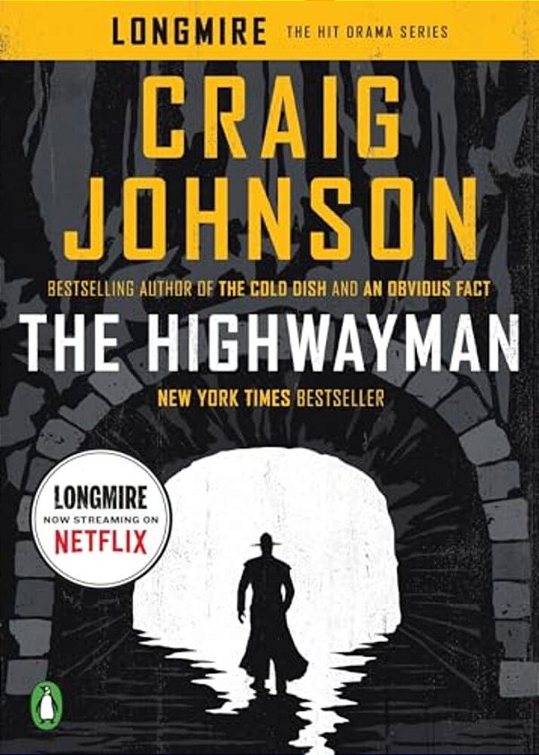 The Highwayman: A Longmire Story-..