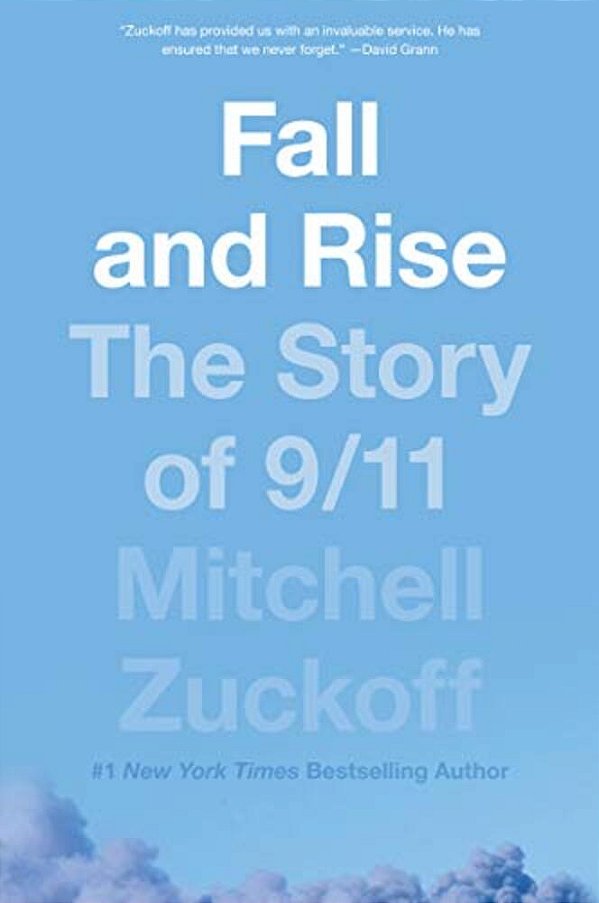 Fall And Rise: The Story Of 9/11-..