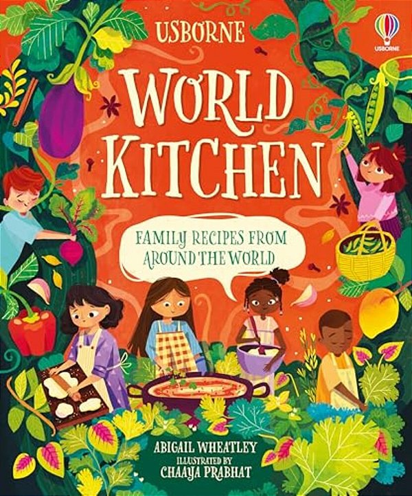 World Kitchen: A Children's Cookbook-..