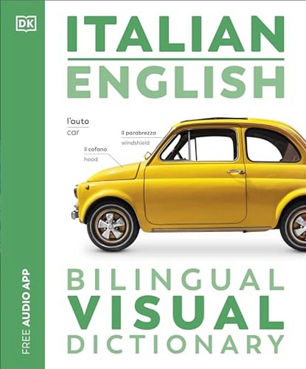 Italian English Bilingual Visual Dictionary-..