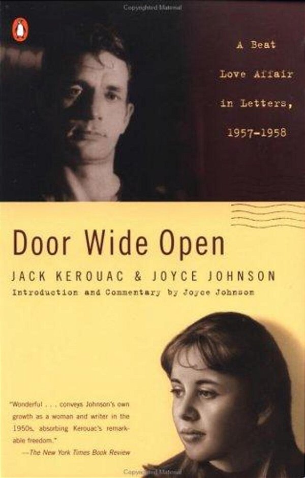 Door Wide Open: A Beat Love Affair In Letters, 1957-1958-..