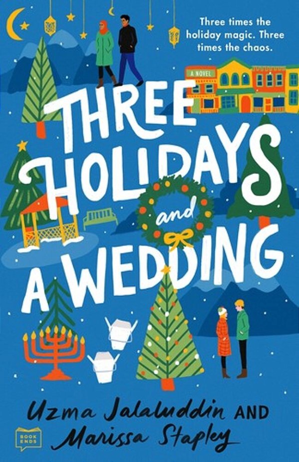 Three Holidays And A Wedding-..