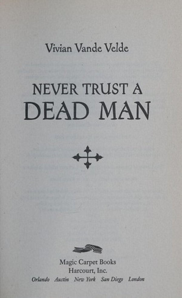 Never Trust A Dead Man-..