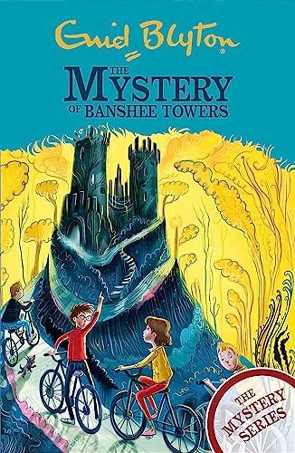 The Mystery Of Banshee Towers: Book 15-..