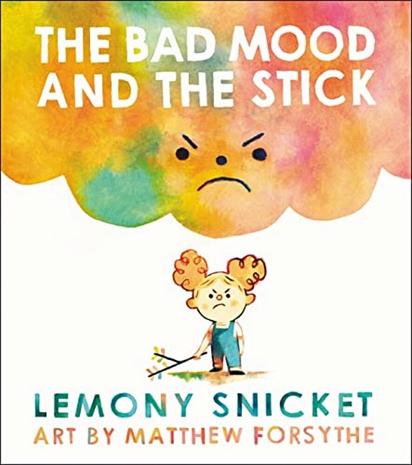 The Bad Mood And The Stick-..