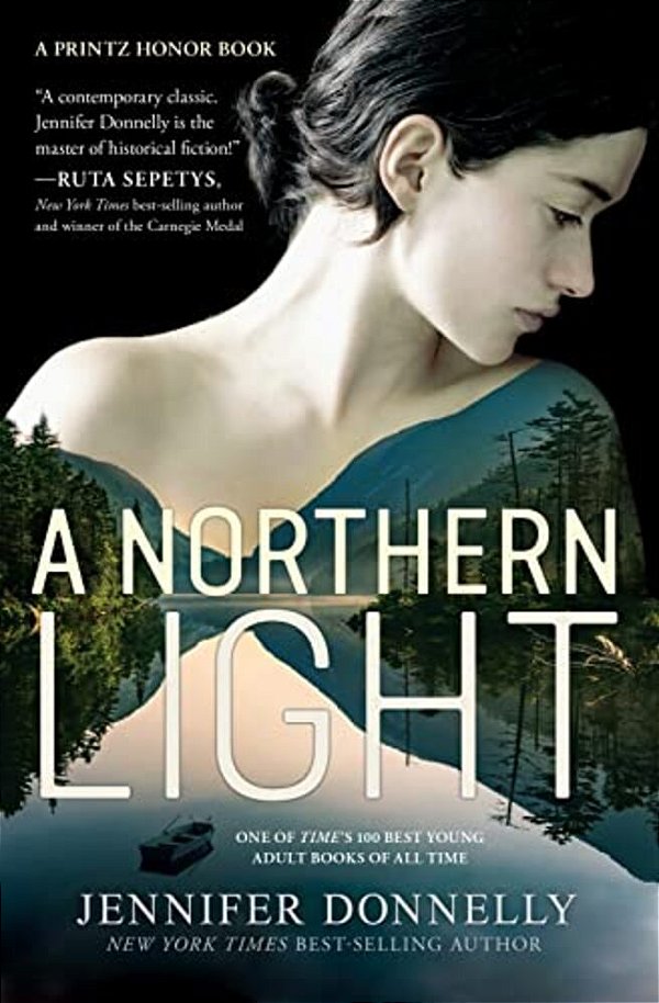 A Northern Light: A Printz Honor Winner-..