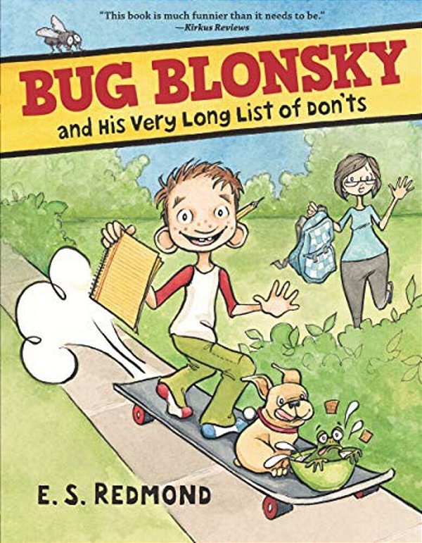 Bug Blonsky And His Very Long List Of Don'Ts-..