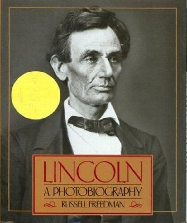 Lincoln: A Photobiography-..