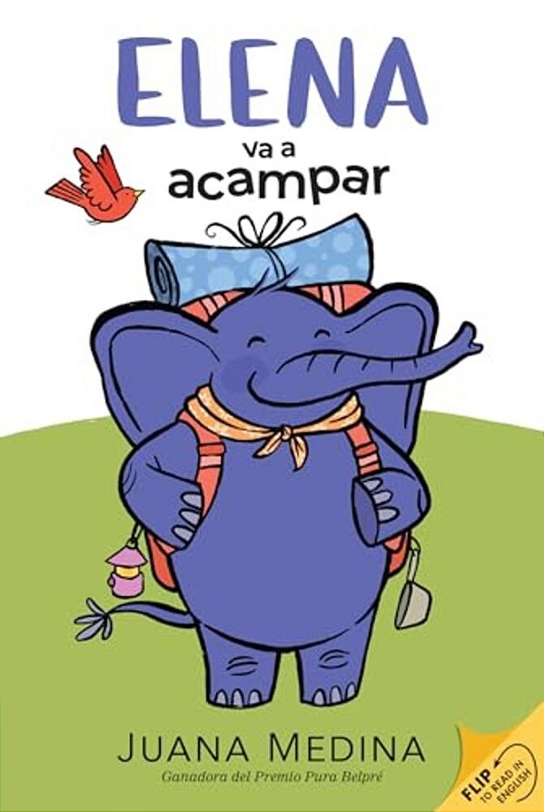 Elena Camps/Elena Va A Acampar: A Dual Edition Flip Book-..