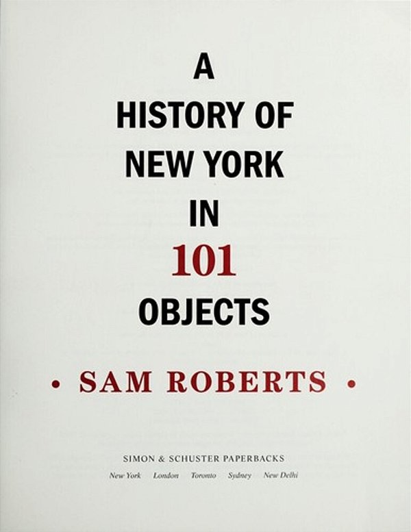 A History Of New York In 101 Objects-..