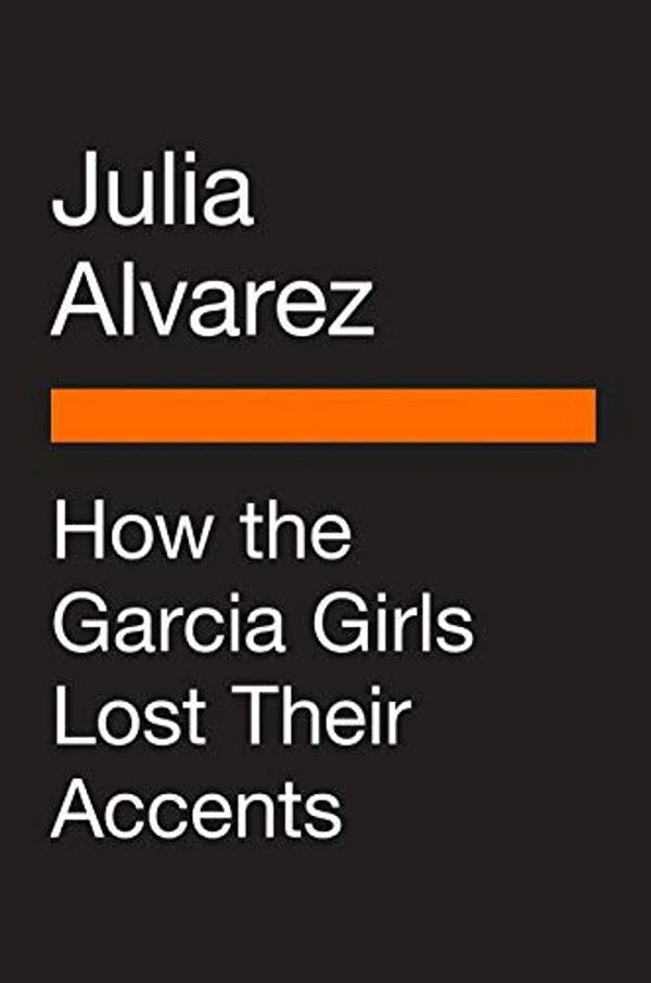 How The García Girls Lost Their Accents-..
