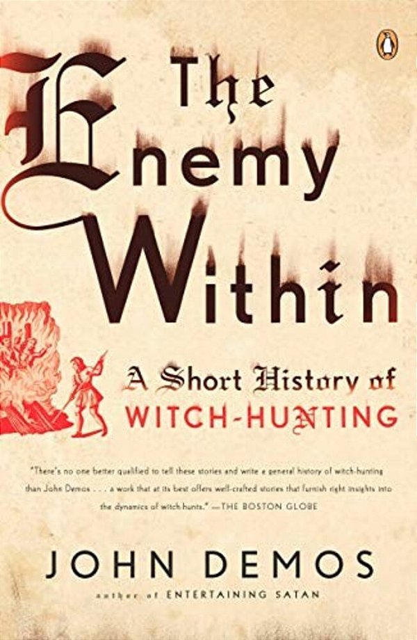 The Enemy Within: A Short History Of Witch-Hunting-..