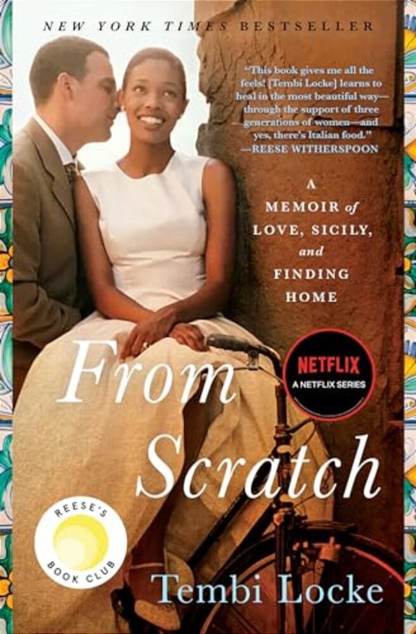 From Scratch: A Memoir Of Love, Sicily, And Finding Home-..