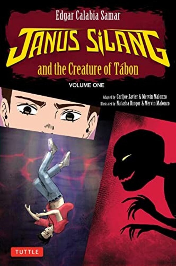 Janus Silang And The Creature Of Tabon: Volume One In The Janus Silang Saga-..