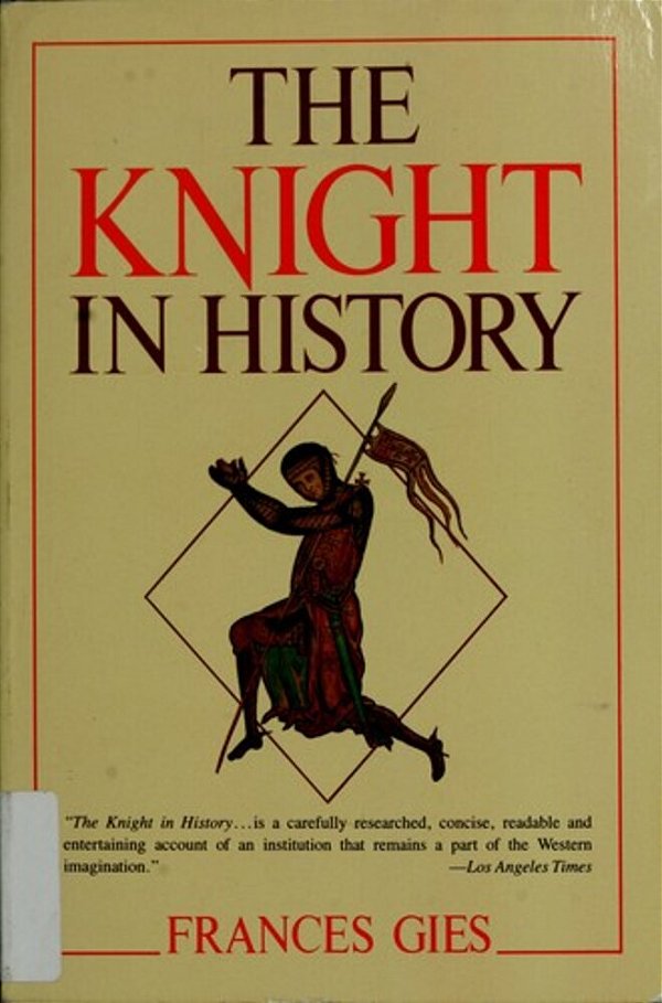 The Knight In History-..