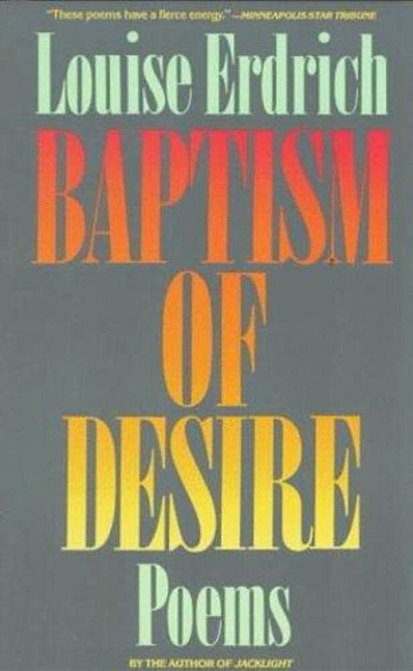 Baptism Of Desire: Poems-..
