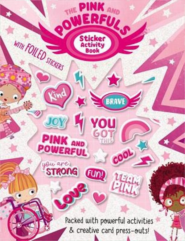 The Pink And Powerfuls Sticker Activity Book-..
