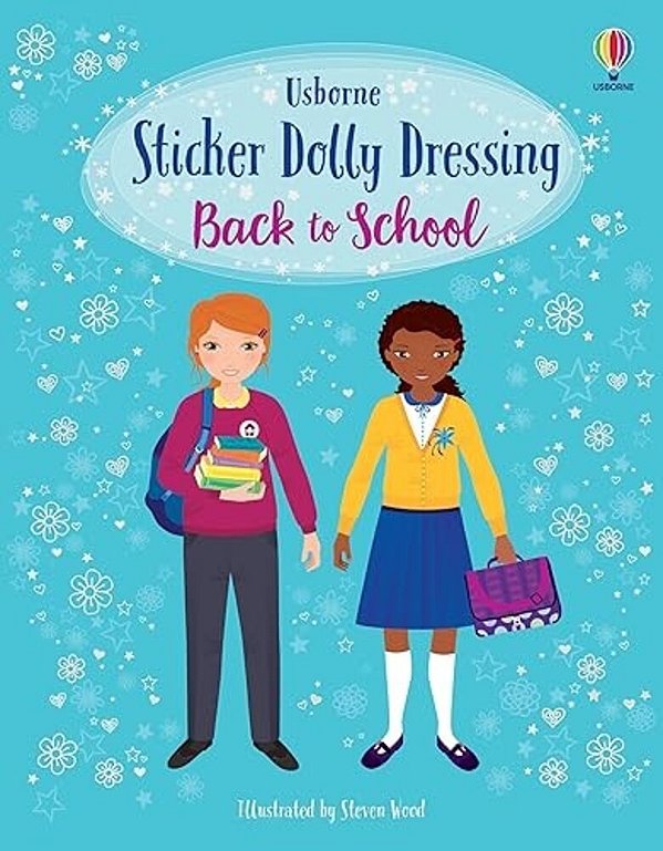 Sticker Dolly Dressing Back To School: A Back To School Book For Kids-..