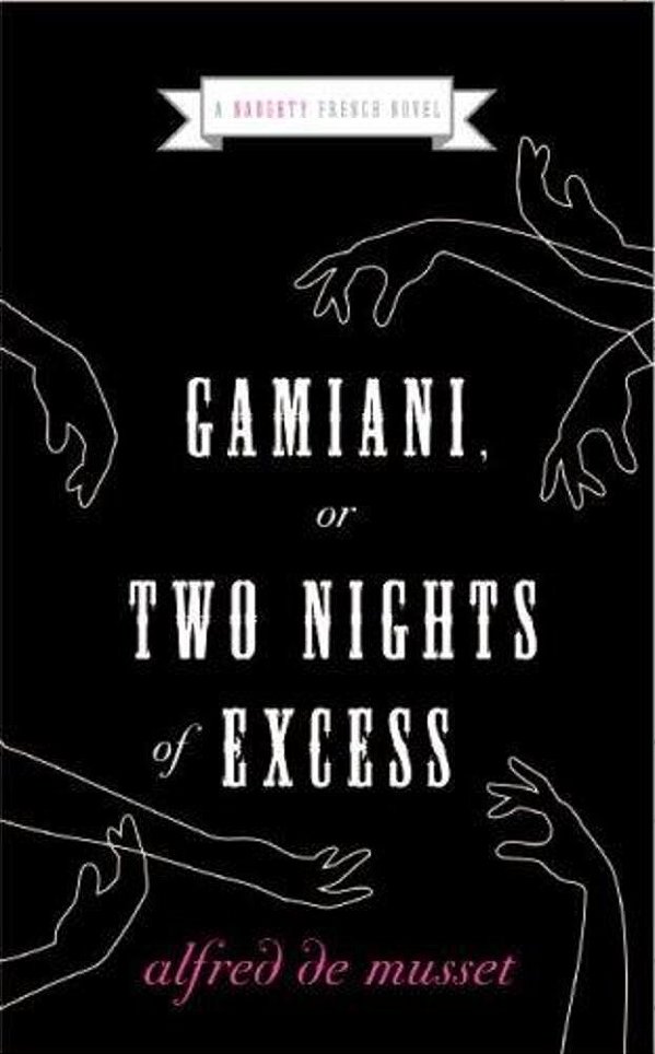 Gamiani, Or Two Nights Of Excess-..