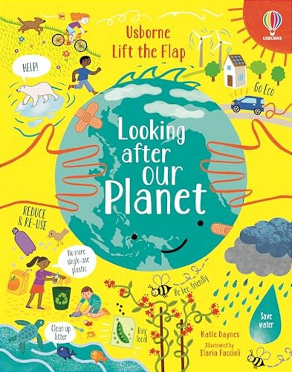 Lift-The-flap Looking After Our Planet-..