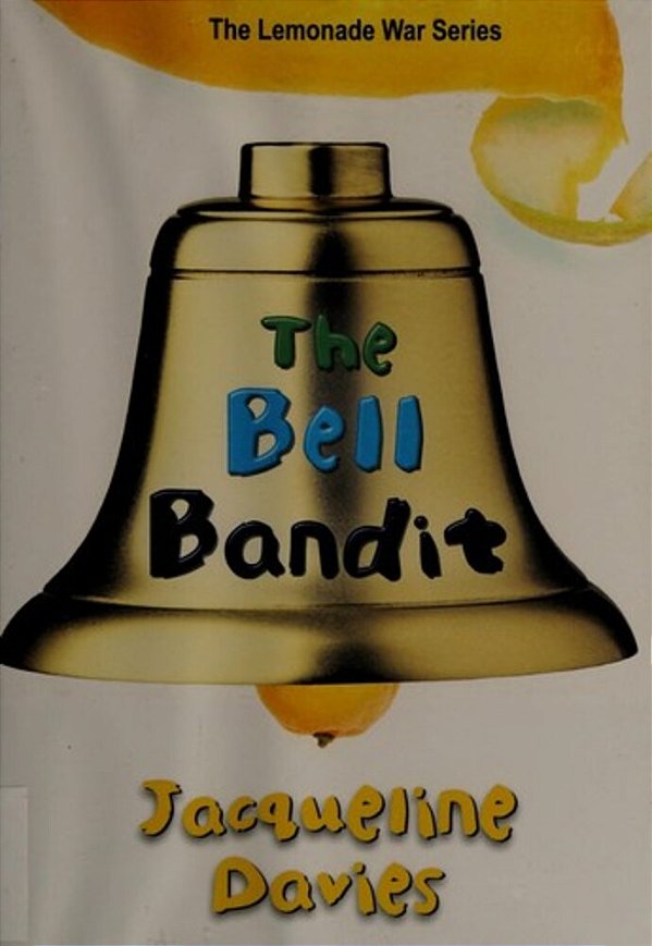 The Bell Bandit, 3-..