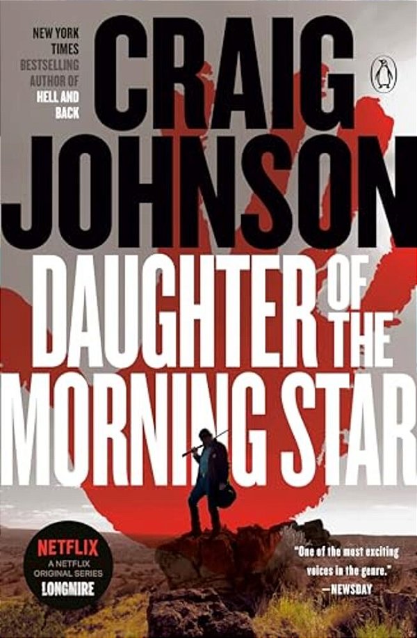 Daughter Of The Morning Star: A Longmire Mystery-..