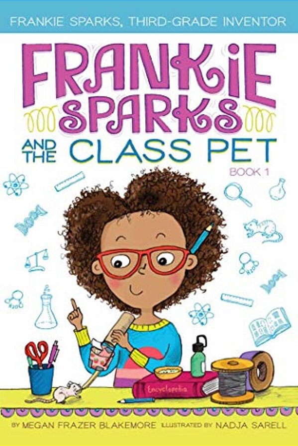Frankie Sparks And The Class Pet-..