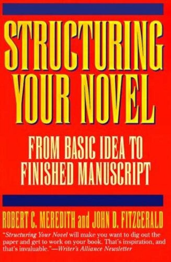 Structuring Your Novel-..