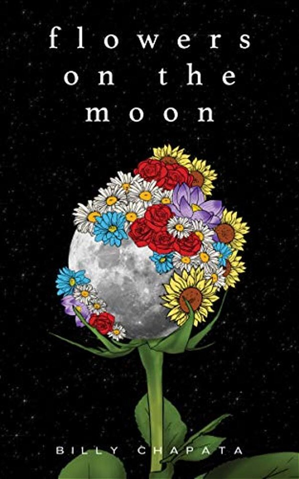 Flowers On The Moon-..