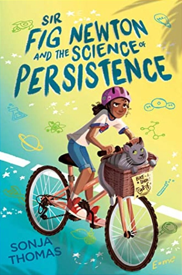 Sir Fig Newton And The Science Of Persistence-..