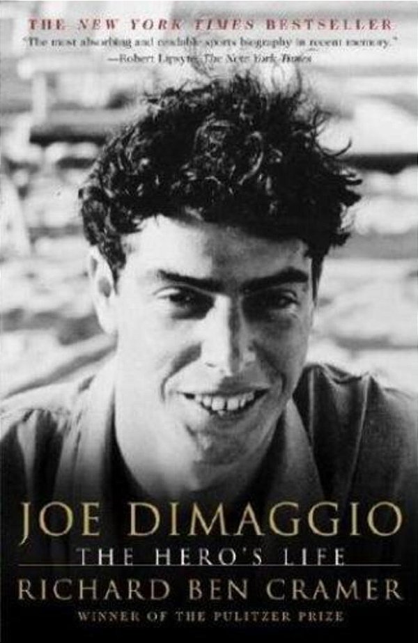 Joe Dimaggio: The Hero's Life-..