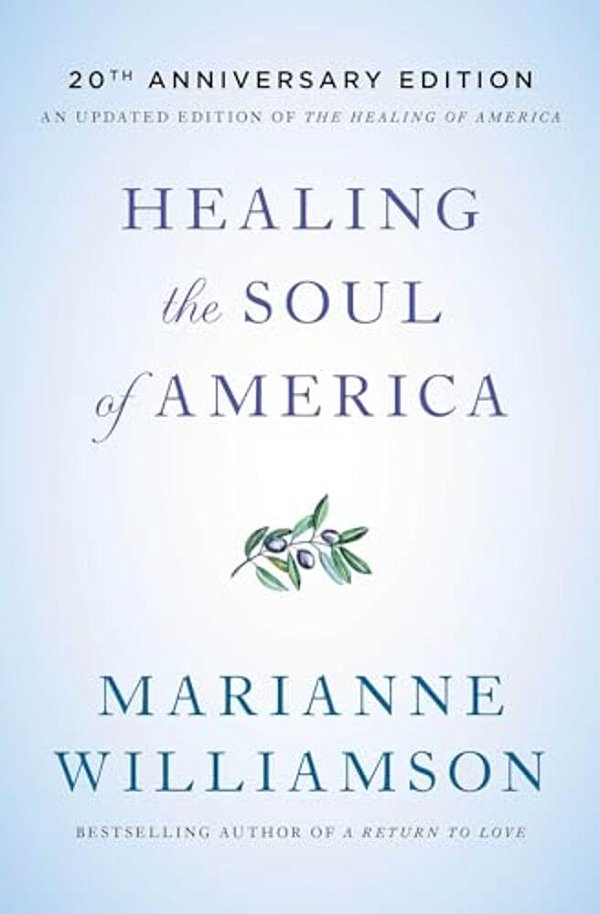 Healing The Soul Of America - 20Th Anniversary Edition-..