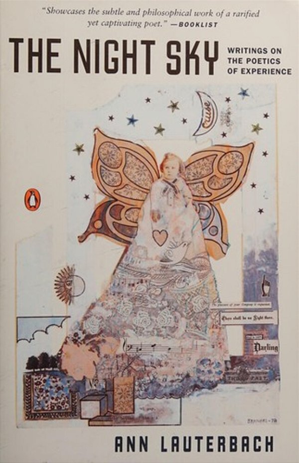 The Night Sky: Writings On The Poetics Of Experience-..