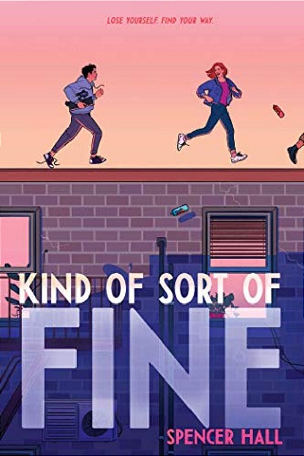 Kind Of Sort Of Fine-..